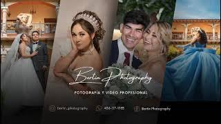 En Colaboración con Bertín Photography & Videography